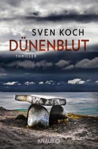 Sven Koch - "D�nenblut"  � Knaur Verlag
