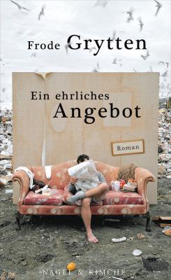 Frode Grytten - Ein ehrliches Angebot � www.hanser-literaturverlage.de