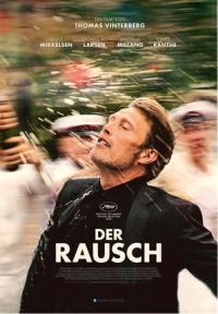 Der Rausch � weltkino