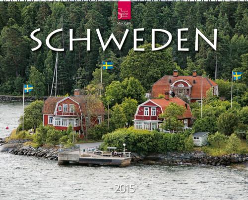 Schweden - Max Galli - St�rtz-Verlag - Kalender 2015