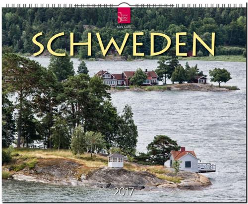 Schweden - Max Galli - St�rtz-Verlag - Kalender 2017