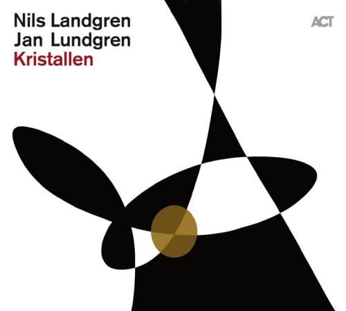 Nils Landgren & Jan Lundgren: Kristallen � ACT