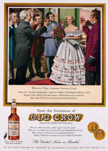Werbung Old Crow Bourbon Whiskey �Henry Clay toasts Jenny Lind� � fgm