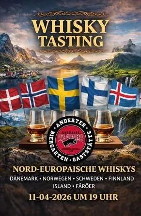 Whisky Tasting – Nordeuropäische Whiskys © Anderter Biergarten und Gaststätte